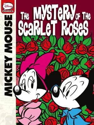 cover image of Mickey Mouse: Mystery of the Scarlet Roses